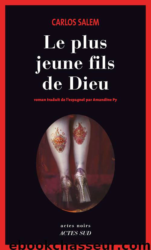 Le Plus Jeune Fils de Dieu by Salem Carlos