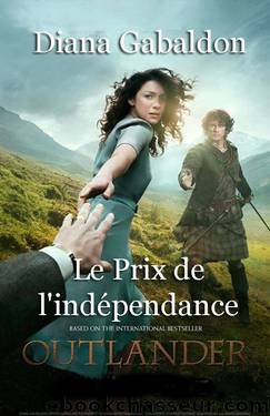 Le Prix de lâindÃ©pendance by Diana Gabaldon