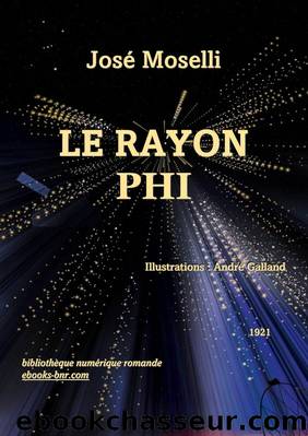 Le Rayon Phi by José Moselli