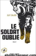 Le Soldat Oublié by Guy Sajer