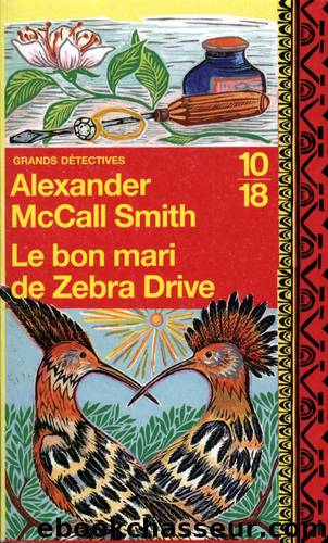 Le bon mari de zebra drive by Alexander Mccall Smith