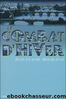 Le combat d'hiver by Mourlevat Jean-Claude