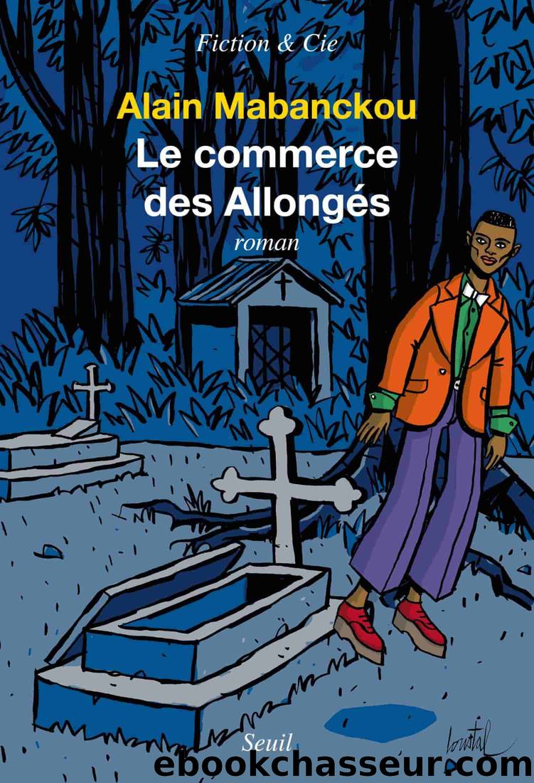 Le commerce des AllongÃ©s by Alain Mabanckou