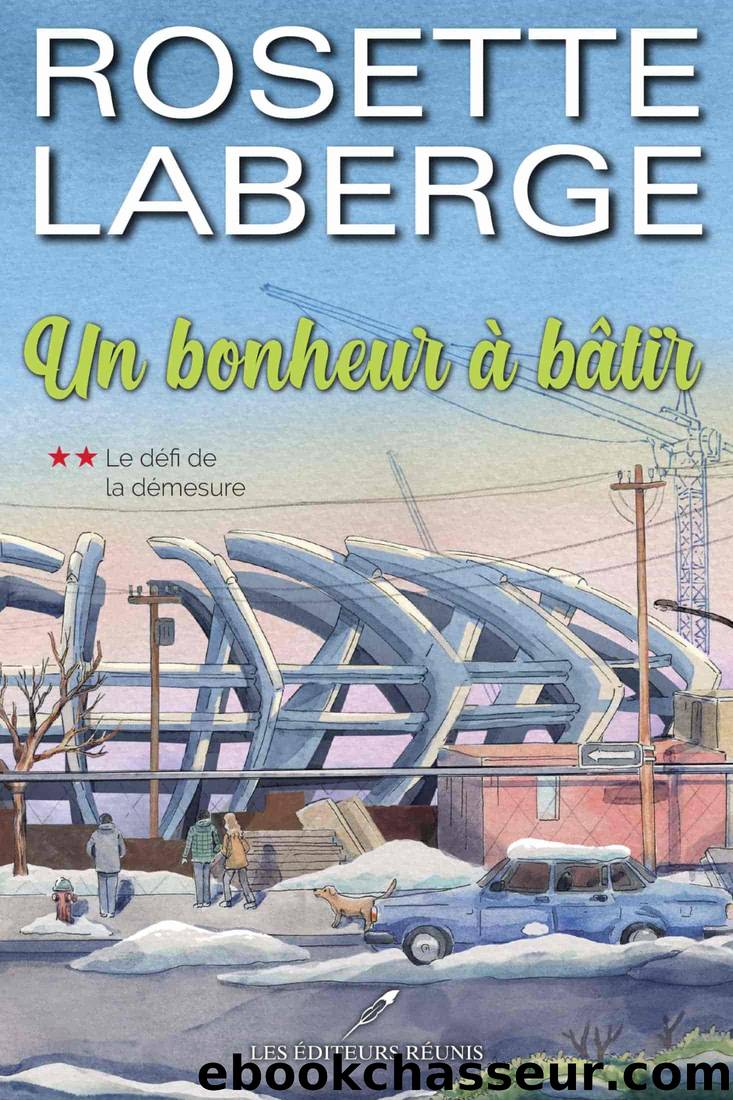 Le dÃ©fi de la dÃ©mesure by Rosette Laberge