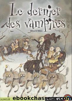 Le dernier des vampires by Willis Hall