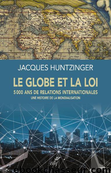 Le globe et la loi by Jacques Huntzinger