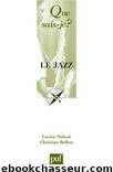 Le jazz by Histoire