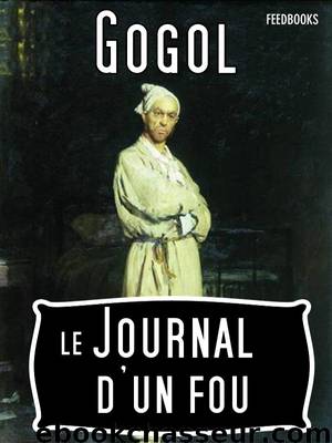 Le journal d'un fou by Nikolai Gogol