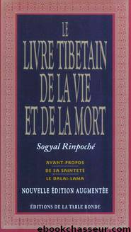 Le livre tibetain de la vie et de la mort by Rinpoche Sogyal