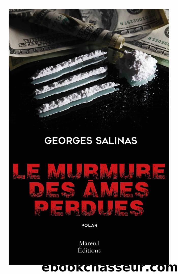 Le murmure des Ã¢mes perdues by Georges Salinas