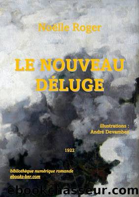 Le nouveau DÃ©luge by Noëlle Roger