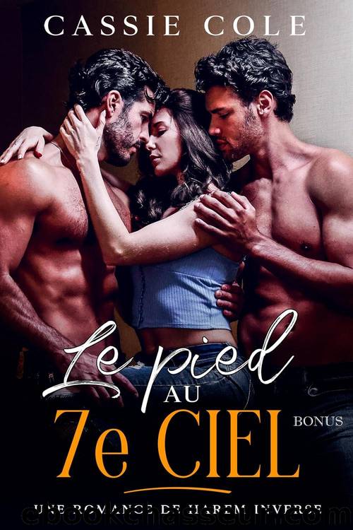 Le pied au 7e ciel Epilogue Bonus by Cassie Cole