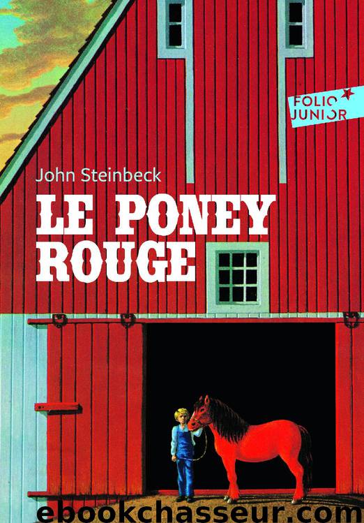 Le poney rouge by John Steinbeck