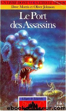 Le port des assasins - Dave Morris & Oliver Johnson by LDVELH