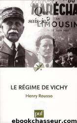 Le régime de Vichy by Henry Rousso