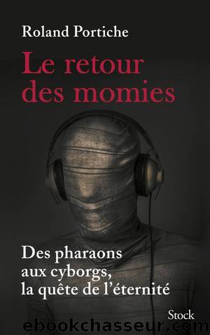 Le retour des momies by Roland Portiche