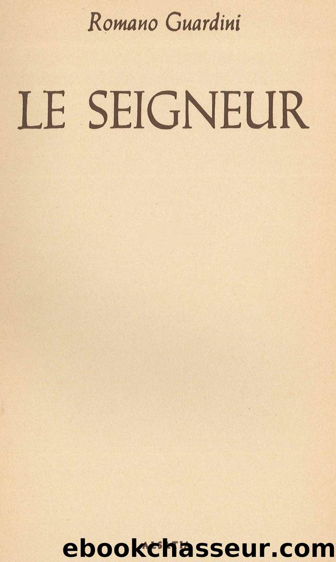 Le seigneur by Romano Guardini