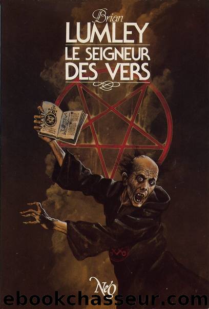 Le seigneur des vers by Brian Lumley