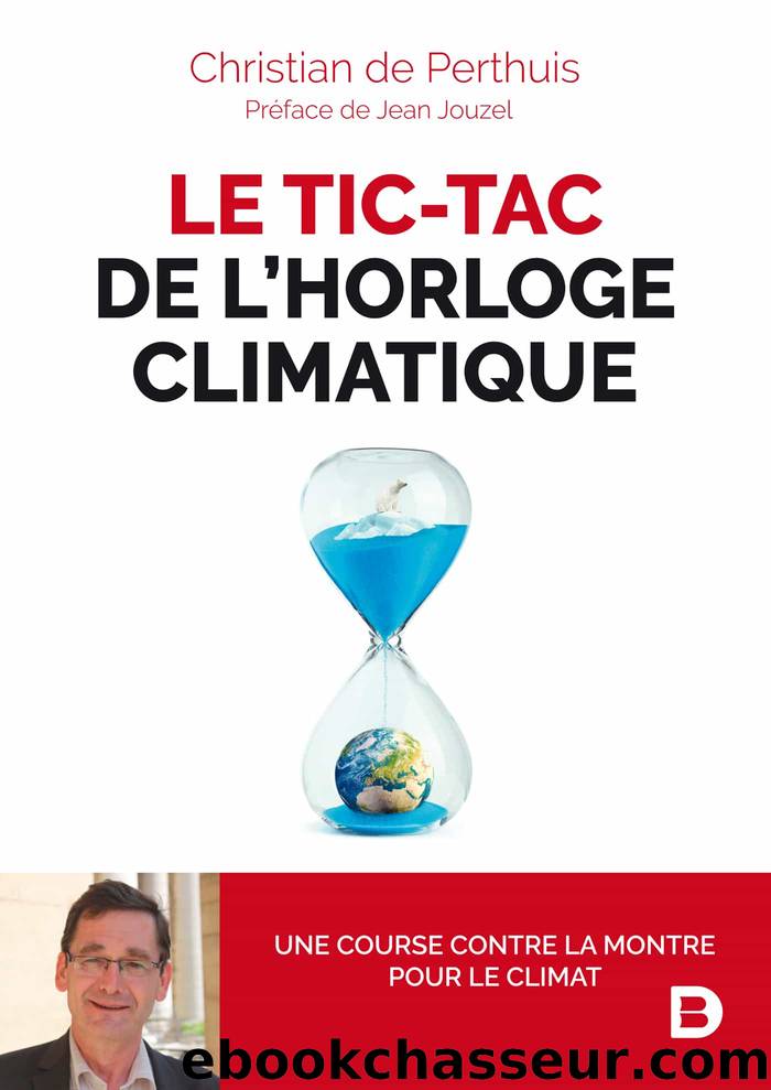 Le tic-tac de l’horloge climatique by Christian de Perthuis