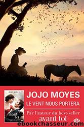 Le vent nous portera (2019) by Jojo Moyes