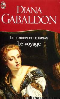 Le voyage by Diana Gabaldon - Le chardon et le tartan - 5