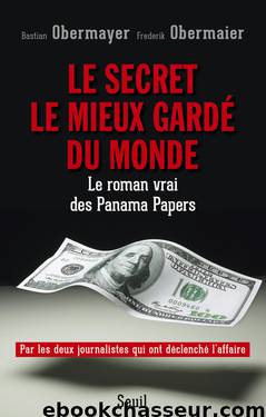 Le vrai roman des Panama papers by Politique