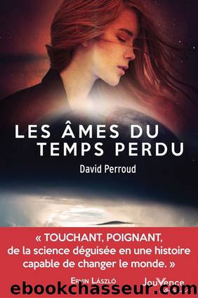 Les Ãmes du temps perdu by David Perroud