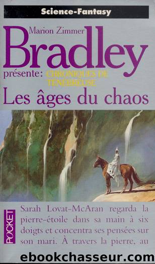 Les Ã¢ges du chaos by Marion Zimmer Bradley