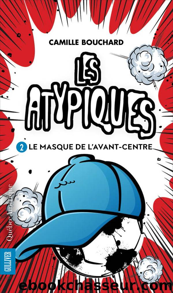 Les Atypiques 2 by Camille Bouchard