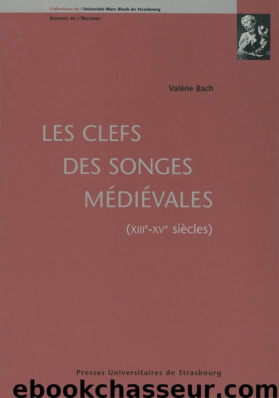 Les Clefs des Songes Médiévales by Valérie Bach