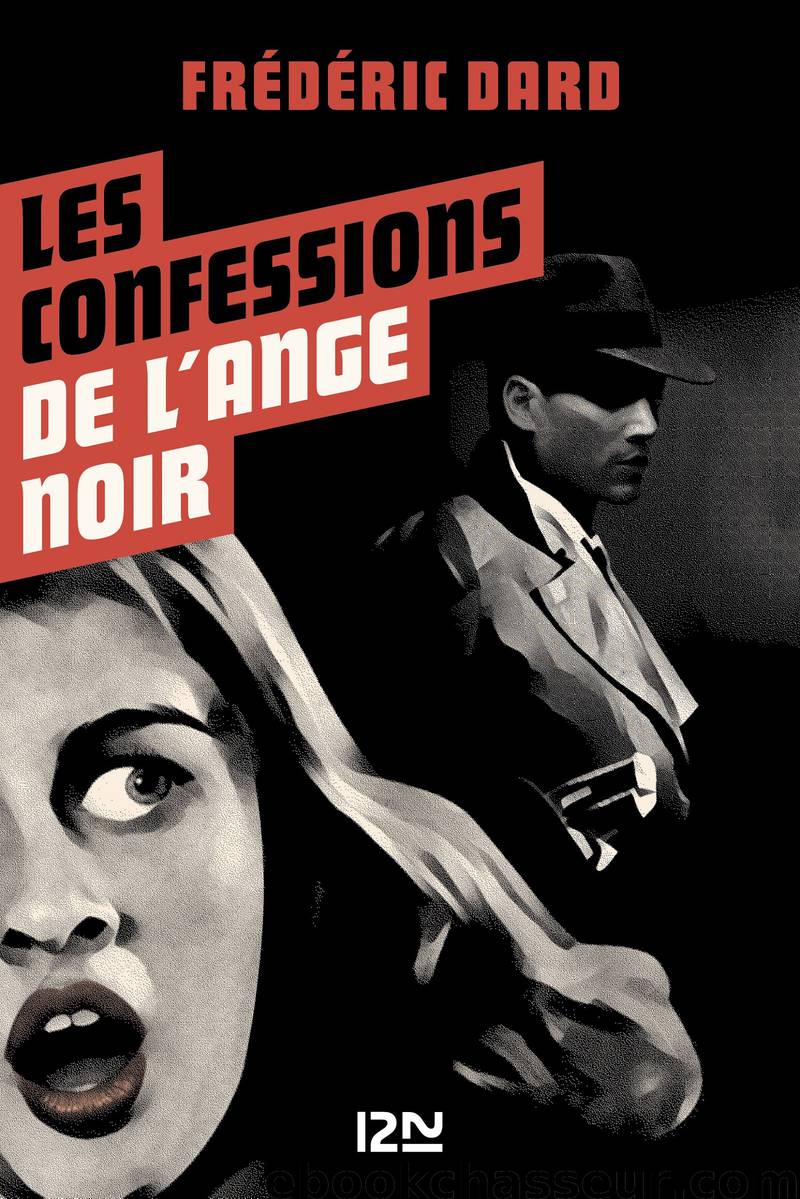 Les Confessions de l’Ange Noir by Frédéric Dard