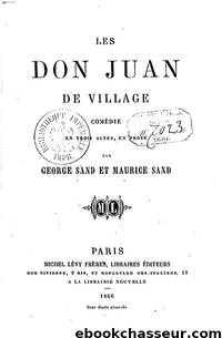 Les Don Juan de village by George Sand