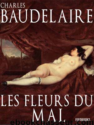 Les Fleurs du mal by Charles Baudelaire