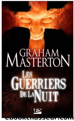 Les Guerriers de la nuit by Masterton Graham