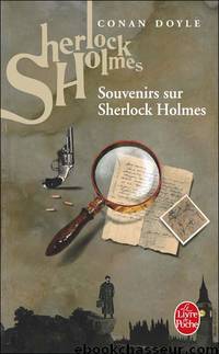 Les Mémoires de Sherlock Holmes by Doyle Arthur Conan
