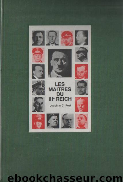 Les Maîtres du IIIe Reich by Fest Joachim C