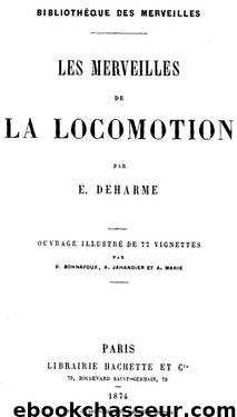 Les Merveilles de la Locomotion by Histoire