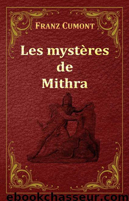 Les Mysteres De Mithra by Franz Cumont