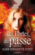 Les Portes du passé by Marie-Bernadette Dupuy