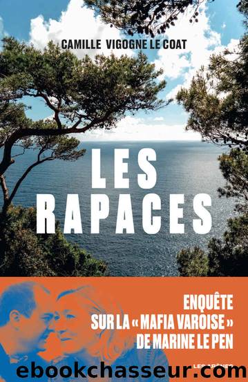 Les Rapaces (French Edition) by Camille Vigogne Le Coat