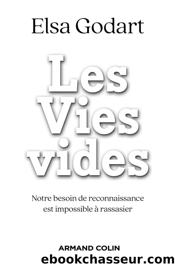 Les Vies vides by Elsa Godart