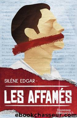 Les affamÃ©s by Silène Edgar