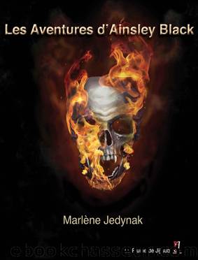 Les aventures d'Ainsley Black by Marlène Jedynak