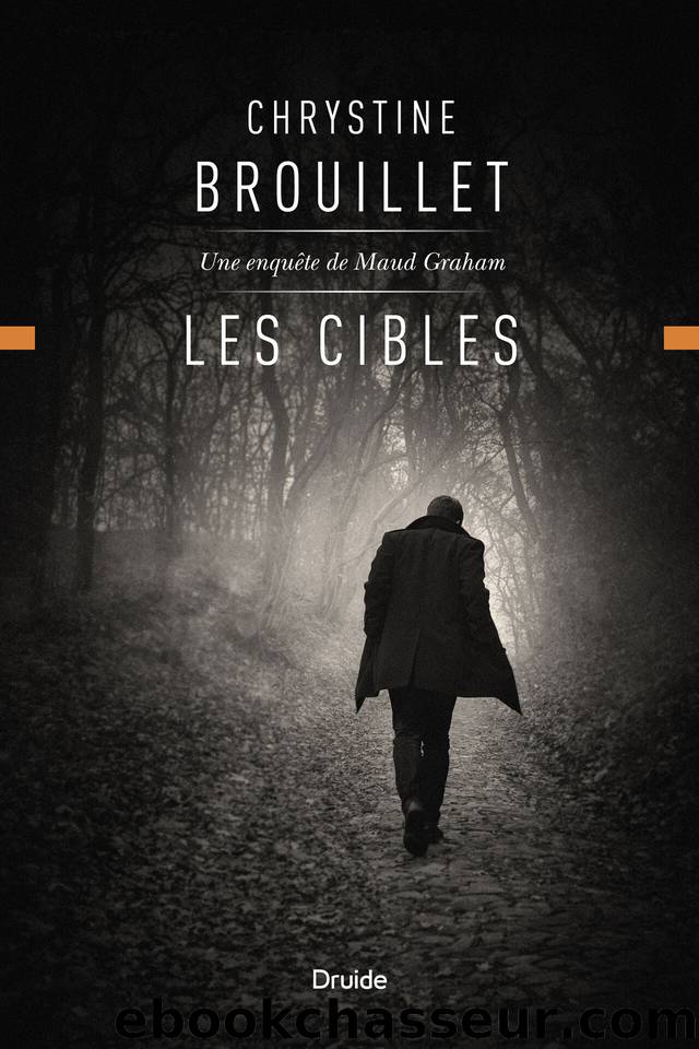 Les cibles (French Edition) by Brouillet Chrystine