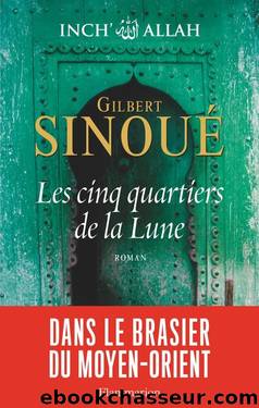 Les cinq quartiers de la lune by Islam