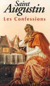 Les confessions by Saint Augustin