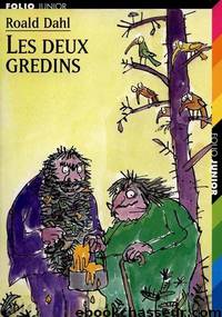 Les deux gredins by Dahl Roald