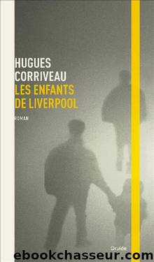 Les enfants de Liverpool by Hugues Corriveau