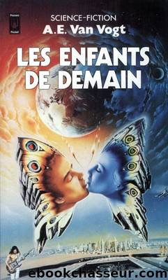 Les enfants de demain by Van Vogt Alfred E