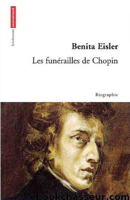 Les funérailles de Chopin by Benita Eisler